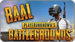 PUBG BAAL- Tunier (BAAL2) (Playerunknown's Battlegrounds) Unvollständige Aufnahme