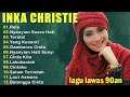 Full Album Inka Christie Terbaik