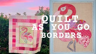 How to Quilt As You Go: Easy Borders by Monica Poole