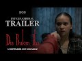 Dia Bukan Ibu - Official International Trailer
