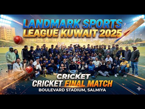 Landmark Sports League 2025 Kuwait | Cricket Final Match | Boulevard Stadium.