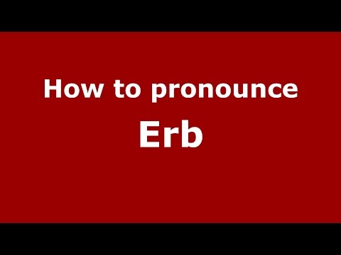 How to pronounce Erb (Spanish/Argentina) - PronounceNames.com