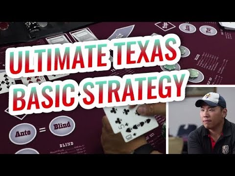 Basic Strategy for Ultimate Texas Holdem