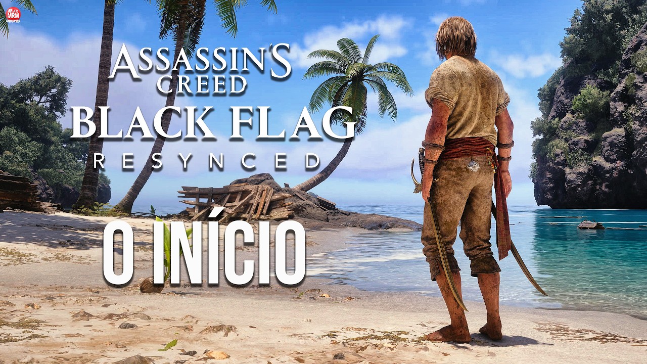 ASSASSIN'S CREED BLACK FLAG RESYNCED - O INÍCIO DE GAMEPLAY, Dublado em Português PT-BR | 4k 60fps