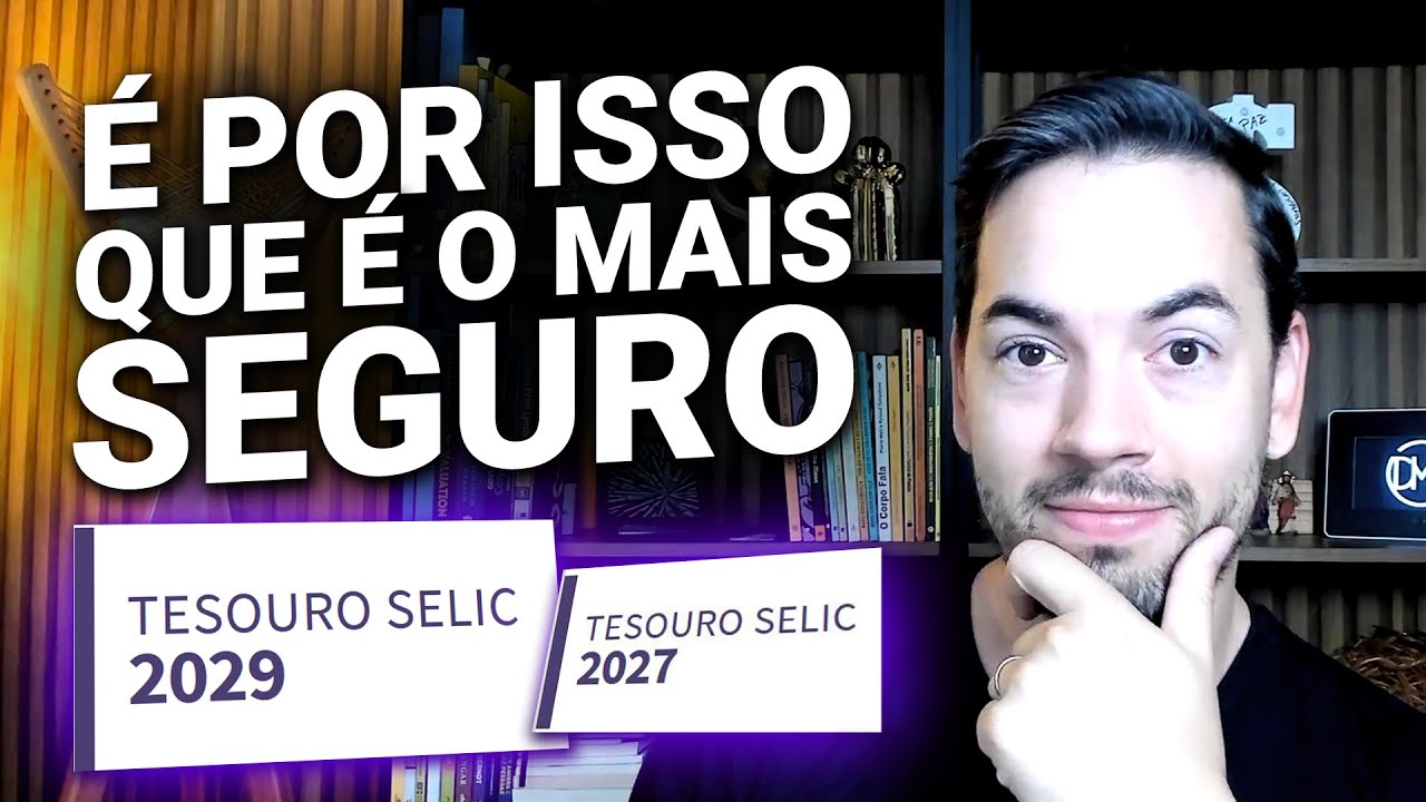 Tesouro Selic: Entenda por que ele é um pós-fixado seguro!