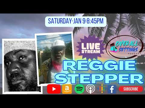 Reggie Stepper Live