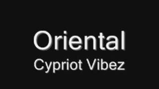 Cypriot Vibez - Oriental (Instrumental)