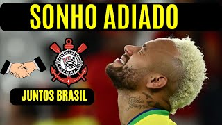 TRISTEZA SONHO ADIADO ULTIMAS SELEÇÃO BRASILEIRA ÚLTIMAS NOTÍCIAS DO CORINTHIANS HOJE.