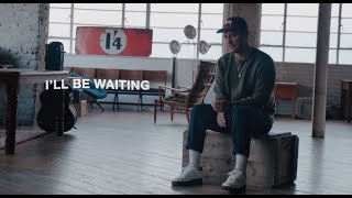 Cian Ducrot - I&#39;ll Be Waiting (Official Lyric Video)