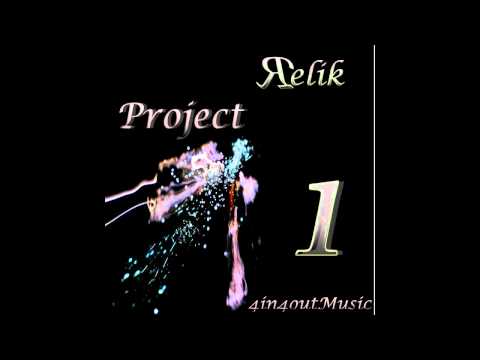 Relik - Project One