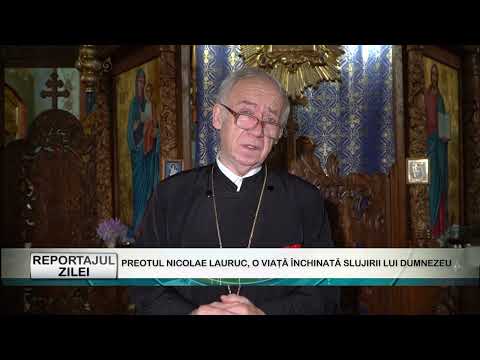 REPORTAJUL ZILEI 24 09 2025  PREOTUL NICOLAE LAURUC, O VIAȚĂ ÎNCHINATĂ SLUJIRII LUI DUMNEZEU