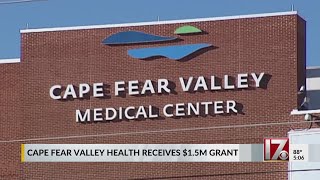 Cape Fear Valley Health receives $1.5 million grant for medical school