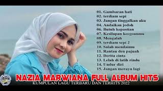 Download lagu Nazia Marwiana  Full Album  Lagu Pop Terbaru dan populer@gudangmusic3261 mp3