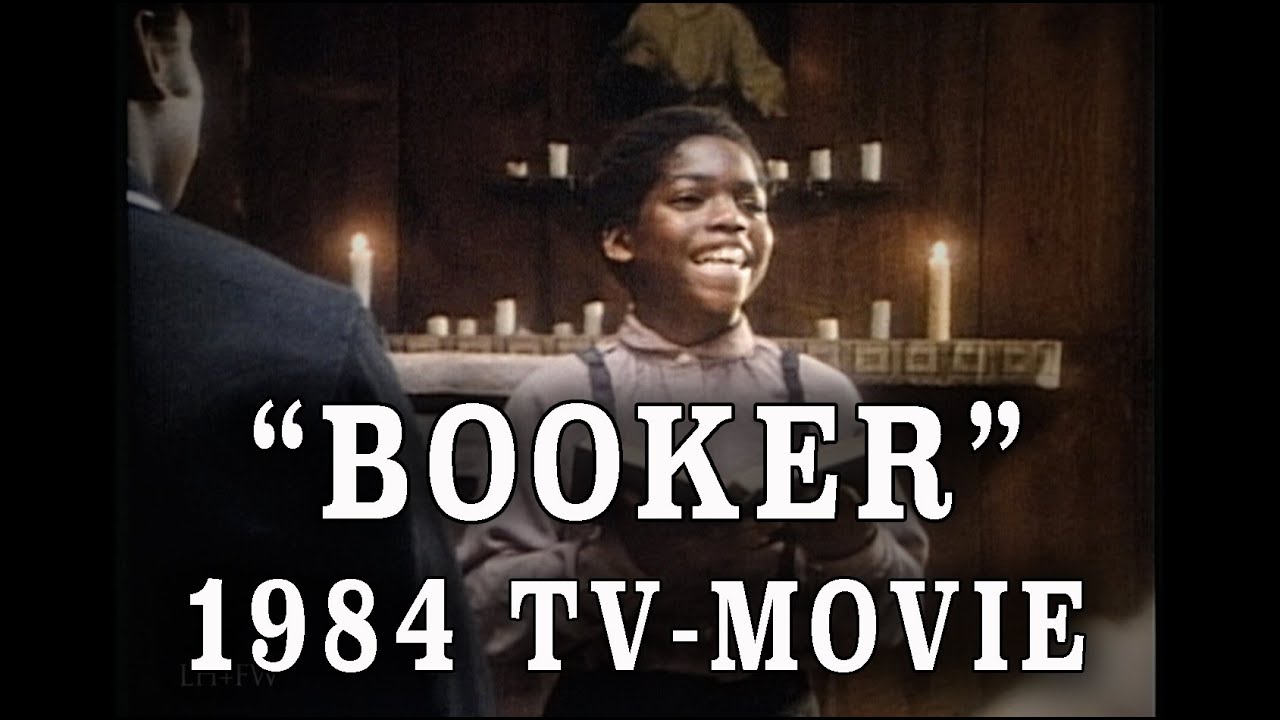 "Booker" (1984) - Booker T. Washington Bio-Pic, LeVar Burton & Shelley Duvall