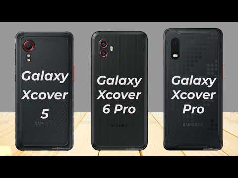 Samsung Galaxy Xcover 5 VS Samsung Galaxy Xcover6 Pro VS Samsung Galaxy Xcover Pro.