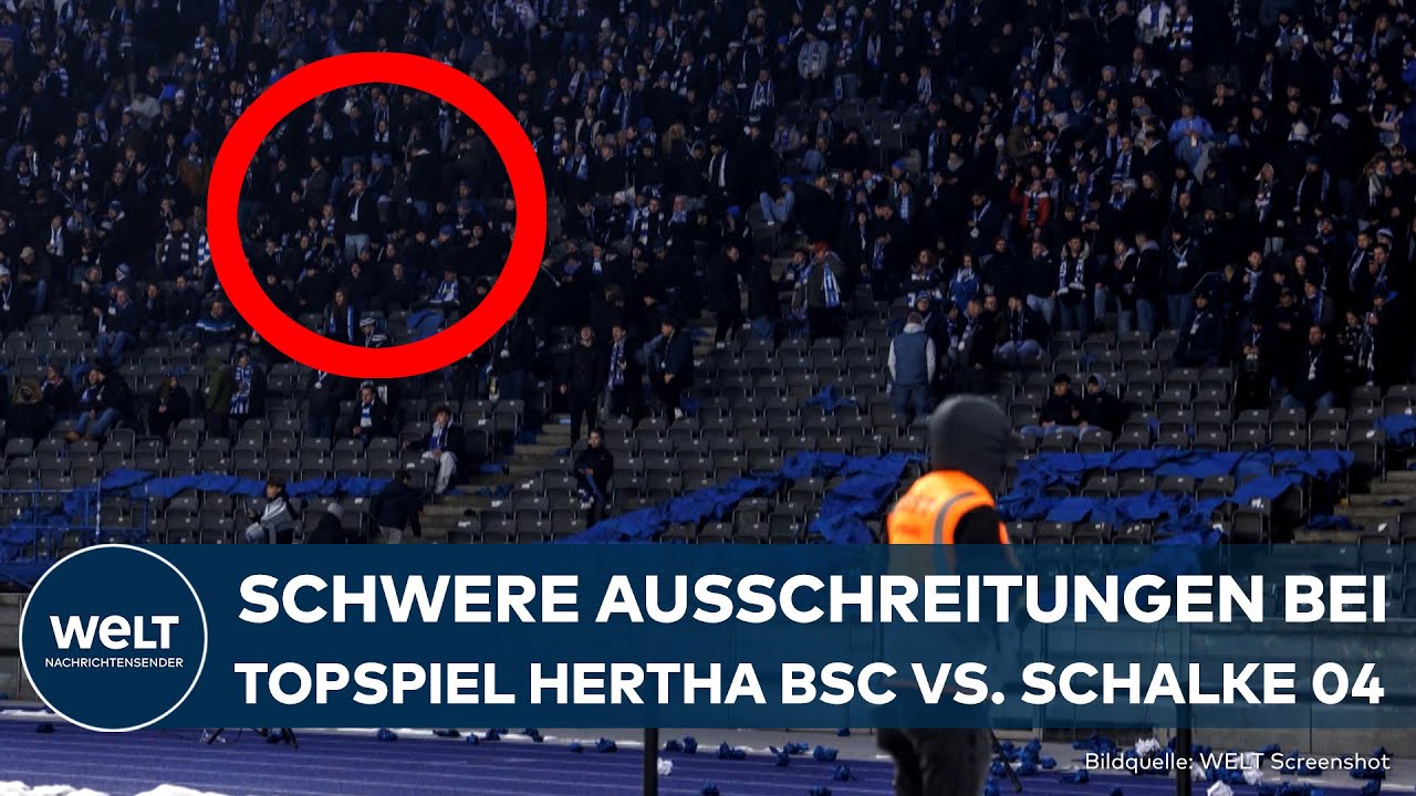HERTHA BSC vs. SCHALKE 04: Ausschreitungen und Gewalt überschatten Topspiel der Zweiten Bundesliga