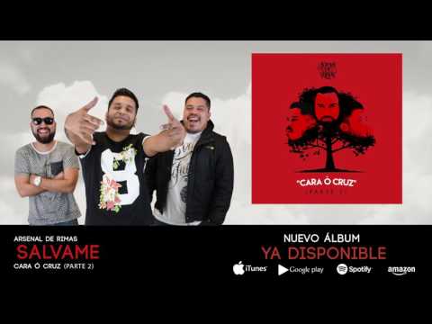 Arsenal de Rimas - Sálvame (Cara o Cruz II)