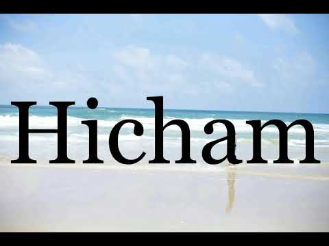 How To Pronounce Hicham🌈🌈🌈🌈🌈🌈Pronunciation Of Hicham