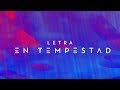En Tempestad