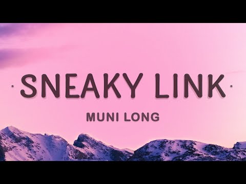 Muni Long - Sneaky Link (Lyrics)