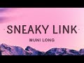 Muni Long Sneaky Link Lyrics