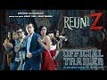 Reuni Z - Trailer