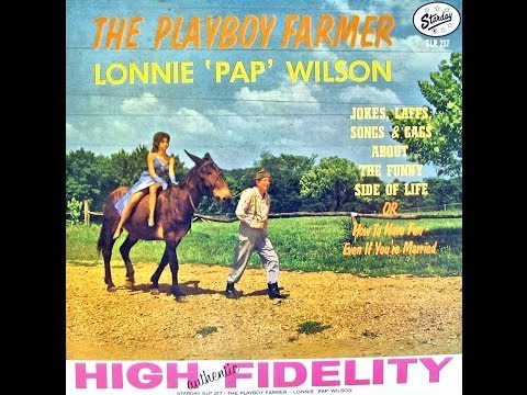 Lonnie Pap Wilson - My Faded Overalls