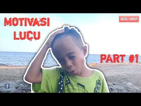 motivasi-part-1-bocah-mof