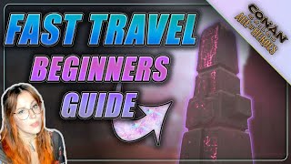 Beginners Guide To Fast Travel | Conan Exiles 2025