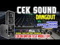 CEK SOUND DANGDUT SPEK CLARITY FULL BASS GLEER COCOK BUAT TES ALAT SOUND