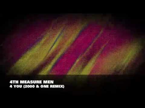 4th Measure Men - 4 You (2000 & One Remix)