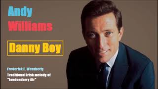 Danny Boy – Andy Williams