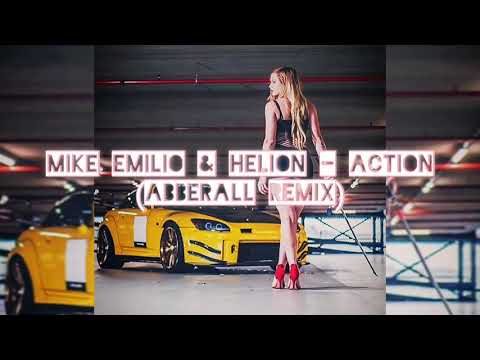 Mike Emilio & Helion - Action (Abberall Remix)