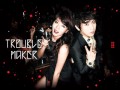 Trouble maker (Hyunseung & Hyuna) - The words I ...