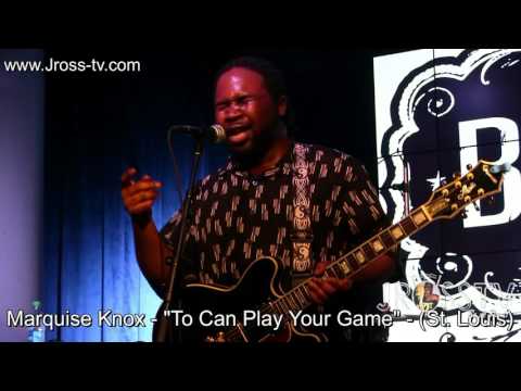 James Ross @ Marquise Knox - "Two Can  Play Your Game" - www.Jross-tv.com (St. Louis)
