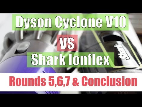 Dyson Cyclone V10 vs Shark IonFlex - FINAL Rounds 5,6,7 - Ease of Use - Features - Vacuum Wars