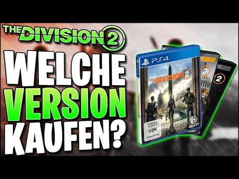 WELCHE VERSION von The Division 2 soll ich kaufen?