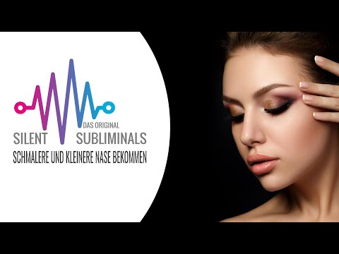 Schmalere und kleinere Nase bekommen ► Silent Subliminals ► Perfekte Nase bekommen