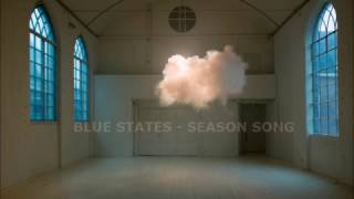 BLUE STATES -   SEASON SONG