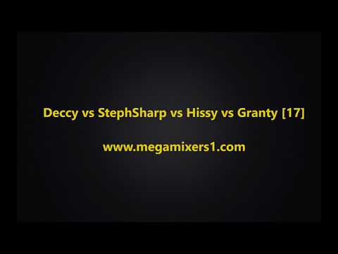 Deccy vs StephSharp vs Hissy vs Granty [17]
