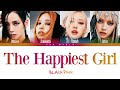 Download lagu BLACKPINK The Happiest Girl Lyrics