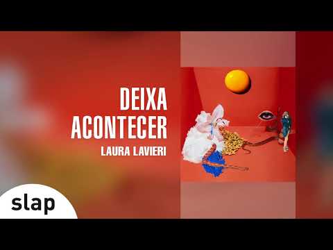 Laura Lavieri - Deixa Acontecer (Álbum Completo: Desastre Solar)