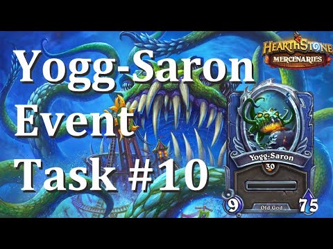 Yogg-Saron Event Task #10 : One To Rule All : Hearthstone Mercenaries