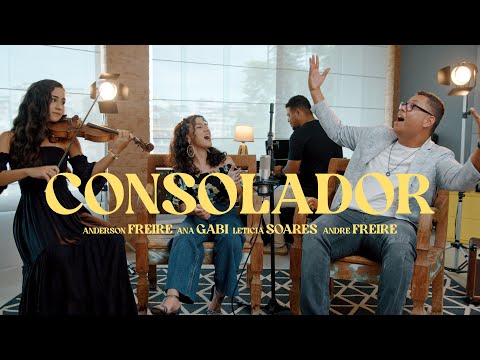 Consolador | Anderson Freire, Ana Gabi, Letícia Soares e André Freire