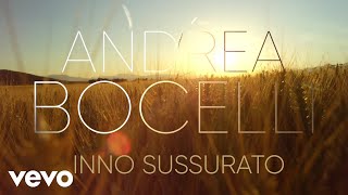 Andrea Bocelli - Inno Sussurato (Visualiser)