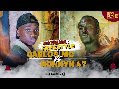 RONYN 47 VS CARLOS MC  | 25 MINUTOS DE FREESTYLE | BATALHA COMPLETA 
