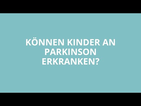 Können Kinder an Parkinson erkranken?
