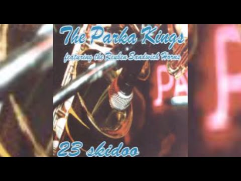Parka Kings - 23 Skidoo (1996) FULL ALBUM