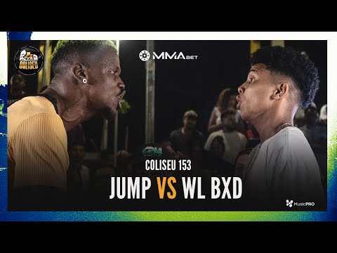 (NOVO NEO? 🔥🔥) WL BXD X JUMP - BATALHA DO COLISEU - EDIÇÃO 153