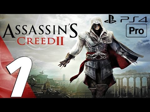 Assassin's Creed 2 Remastered - Gameplay Walkthrough Part 1 - Prologue (PS4 PRO)